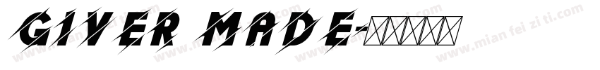 Giver Made字体转换